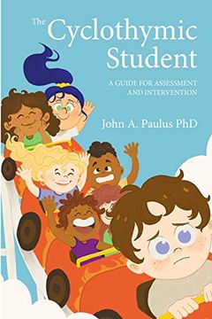 portada The Cyclothymic Student: A Guide for Assessment and Intervention (en Inglés)