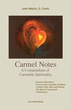 portada Carmel Notes: A Compendium of Carmelite Spirituality (in English)