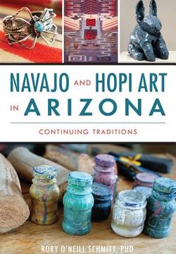 portada Navajo and Hopi Art in Arizona: Continuing Traditions (en Inglés)