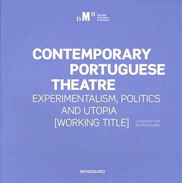 portada Contemporary Portuguese Theatre: experimentalism, politics and utopia