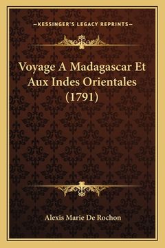 portada Voyage A Madagascar Et Aux Indes Orientales (1791) (in French)