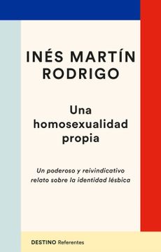 portada Una Homosexualidad Propia (in Spanish)