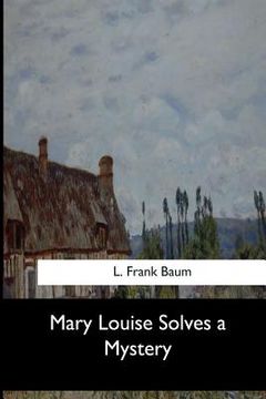 portada Mary Louise Solves a Mystery (in English)