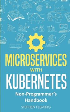 portada Microservices With Kubernetes: Non-Programmer'S Handbook 