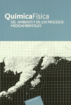portada Química Física del Ambiente y de los Procesos Medioambientales (in Spanish)