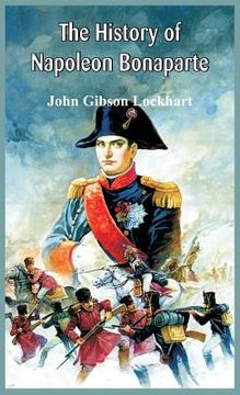 portada The History of Napoleon Bonaparte (in English)