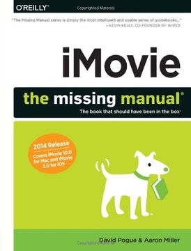 portada iMovie: The Missing Manual: 2014 release, covers iMovie 10.0 for Mac and 2.0 for iOS (Missing Manuals) (en Inglés)