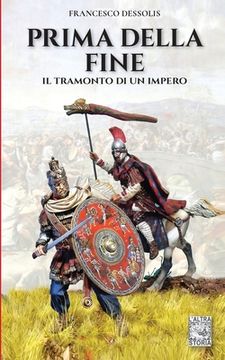 portada Prima della fine: Il tramonto di un impero (en Italiano)