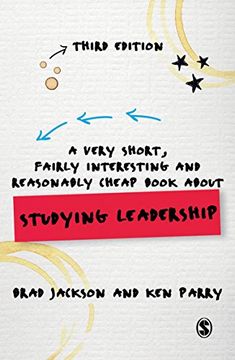 portada A Very Short, Fairly Interesting and Reasonably Cheap Book About Studying Leadership (Very Short, Fairly Interesting & Cheap Books) (en Inglés)