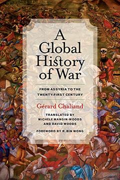 portada A Global History of War: From Assyria to the Twenty-First Century (in English)