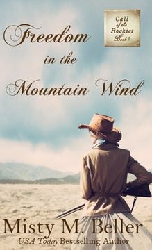 portada Freedom in the Mountain Wind (en Inglés)