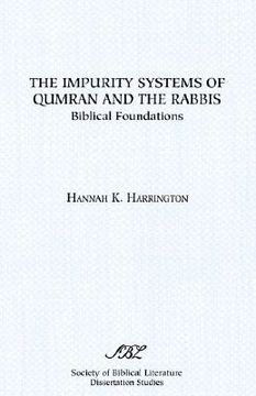 portada the impurity systems of qumran and the rabbis: biblical foundations (en Inglés)