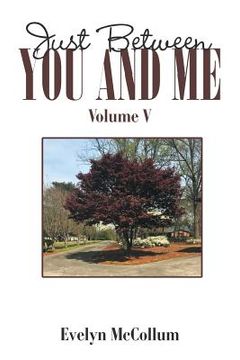 portada Just Between You and Me: Volume V