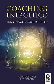 portada Coaching Energético: Ser y Hacer con Espíritu (Crecimiento Personal) (in Spanish)