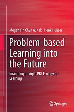 portada Problem-based Learning into the Future: Imagining an Agile PBL Ecology for Learning