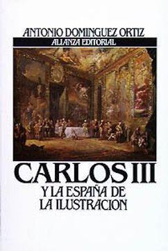 portada Carlos III y la España de la Ilustración