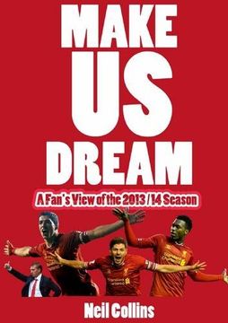 portada Make Us Dream: A Fan's View of the 2013/14 Season