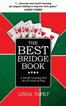 portada The Best Bridge Book: A Terrific Learning Tool for All Levels of Play (in English)
