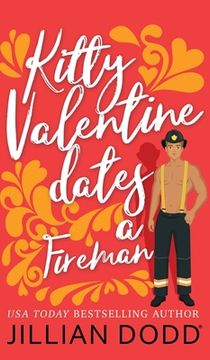 portada Kitty Valentine Dates a Fireman (en Inglés)