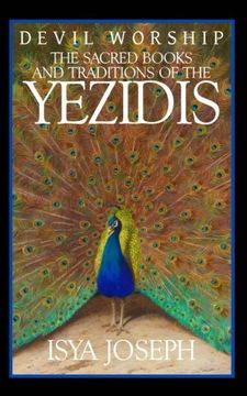 portada Devil Worship: The Sacred Books and Traditions of the Yezidis (in English)