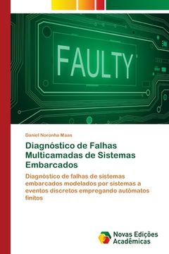 portada Diagnóstico de Falhas Multicamadas de Sistemas Embarcados (en Portugués)