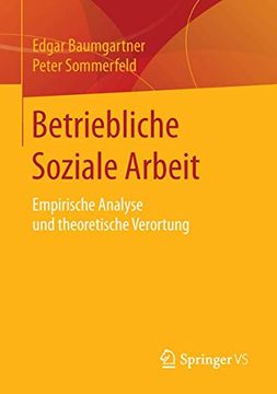 portada Betriebliche Soziale Arbeit: Empirische Analyse und Theoretische Verortung (en Alemán)