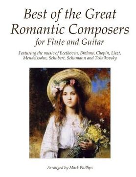 portada Best of the Great Romantic Composers for Flute and Guitar (en Inglés)