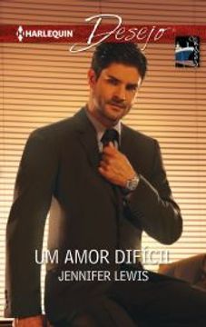 portada Um Amor Difícil (Minissérie Desejo Livro 27) (Portuguese Edition) (en Portugués)