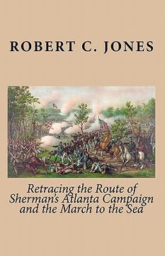 portada retracing the route of sherman's atlanta campaign and the march to the sea