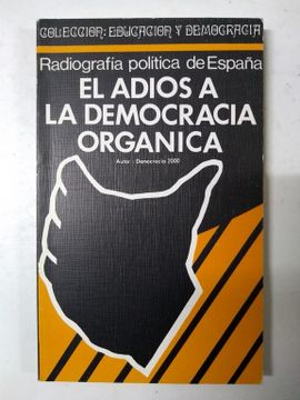 portada Radiografia Politica de España Octubre el Adios a la Democracia