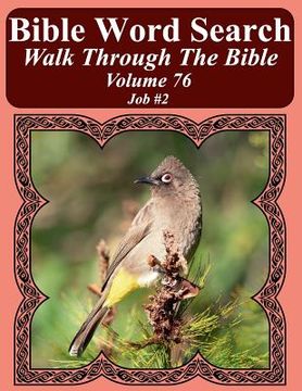 portada Bible Word Search Walk Through The Bible Volume 76: Job #2 Extra Large Print (in English)