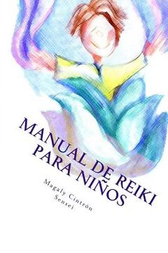 portada Manual de Reiki para Ninos: Nivel I Nivel II