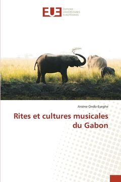 portada Rites et cultures musicales du Gabon (en Francés)