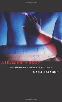 portada Assuming a Body: Transgender and Rhetorics of Materiality (in English)
