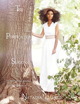 portada The Purification Season: The First Faith-Based Fashion Story Book in History 
