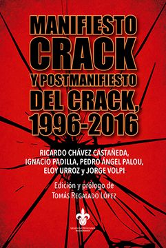 portada Manifiesto Crack y Postmanifiesto del Crack 1996-2016 (in Spanish)