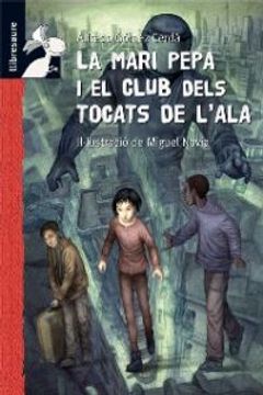 portada La Maria Pepa i el club dels tocats de l'ala (Llibresaure) (en Catalá)