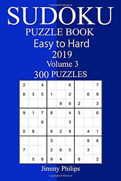 portada 300 Easy to Hard Sudoku Puzzle Book 2019 (en Inglés)