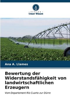 portada Bewertung der Widerstandsfähigkeit von landwirtschaftlichen Erzeugern (en Alemán)