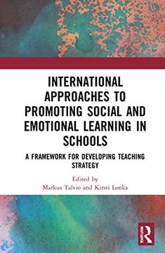 portada International Approaches to Promoting Social and Emotional Learning in Schools (in English)