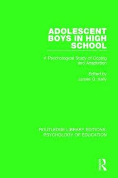 portada Adolescent Boys in High School: A Psychological Study of Coping and Adaptation (in English)