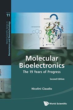 portada Molecular Bioelectronics: The 19 Years Of Progress: The 19 Years of Progress: 11 (World Scientific Series in Nanoscience and Nanotechnology)