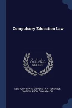 portada Compulsory Education Law (en Inglés)