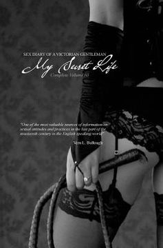 portada My Secret Life: Sex Diary of a Victorian Gentlemen - Volume III (in English)