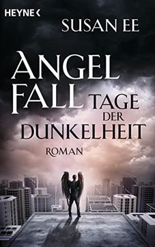 portada Angelfall - Tage der Dunkelheit: Roman (en Alemán)