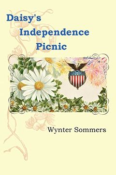 portada Daisy's Independence Picnic: Daisy's Adventures set #1, Book 2 (in English)