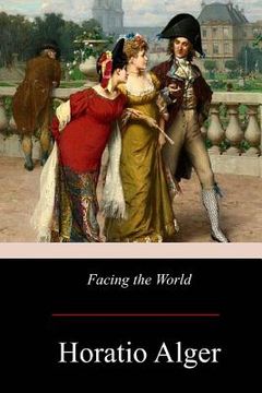 portada Facing the World (en Inglés)