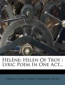 portada h l ne: helen of troy: lyric poem in one act... (en Inglés)