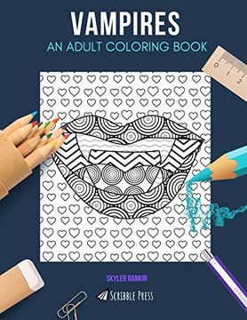 portada Vampires: An Adult Coloring Book: A Vampires Coloring Book for Adults (en Inglés)