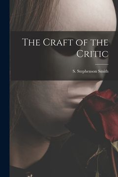 portada The Craft of the Critic (en Inglés)